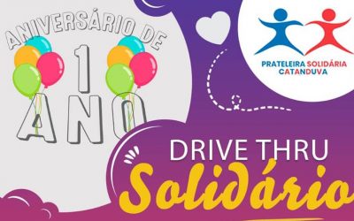 Drive Thru Solidário – Comemoração do 1º Ano de Associação